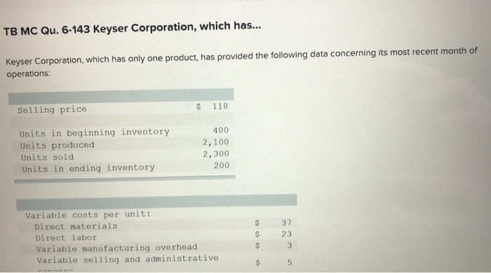 Solved Tb Mc Qu Keyser Corporation Which Has Chegg