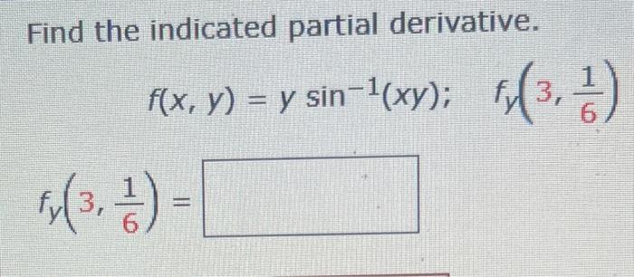 Solved Find The Indicated Partial Derivative Chegg