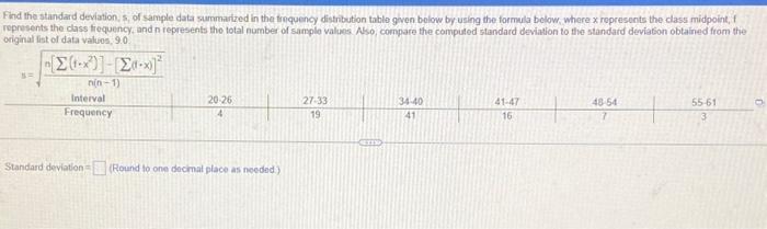 Solved Find The Standard Deviation S Of Sample Data Chegg