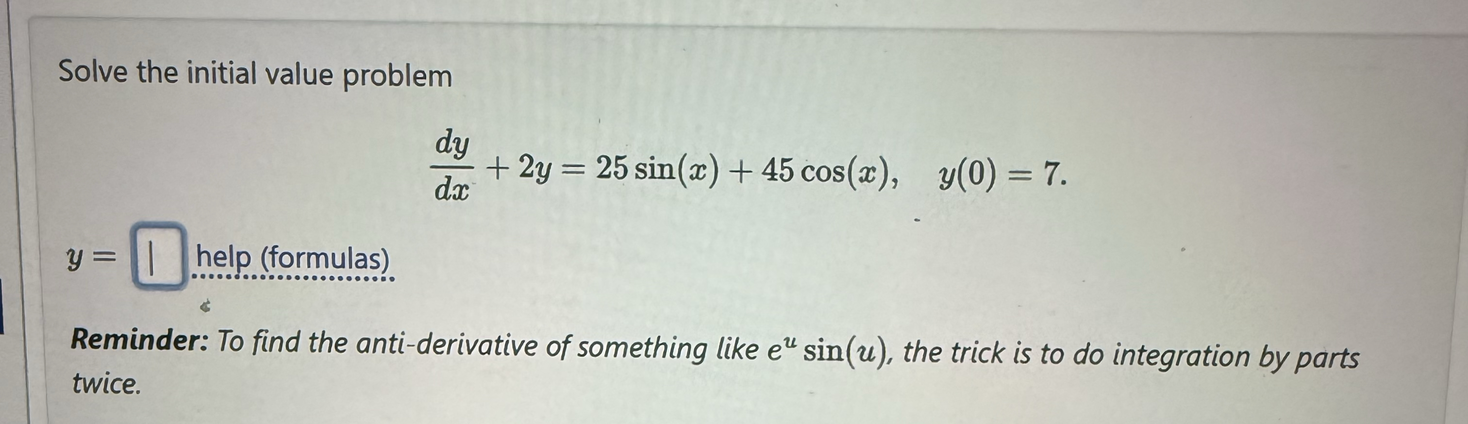 Solved Solve The Initial Value Problem Dy Dx Y Sin