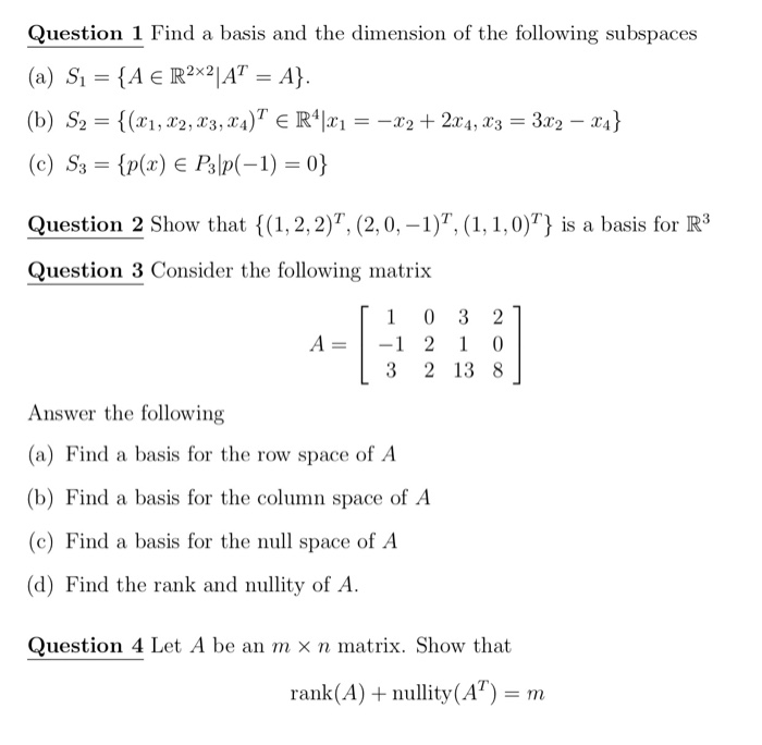 Solved Question 1 Find A Basis And The Dimension Of The Chegg