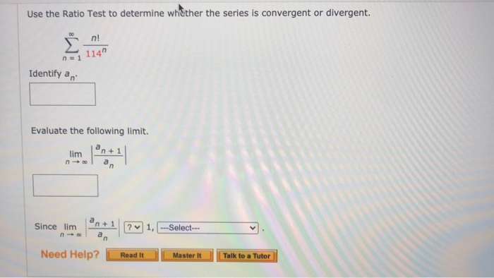 Solved Use The Ratio Test To Determine Whether The Series Is Chegg