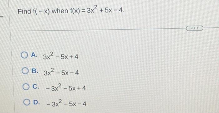 Solved X When F X 3x2 5x4 Chegg