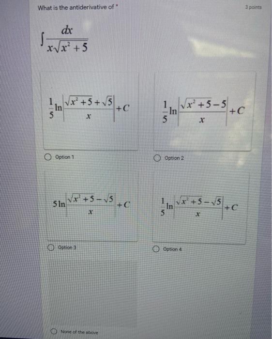 Solved What Is The Antiderivative Of 3 Points Dx XVX 5 In Chegg