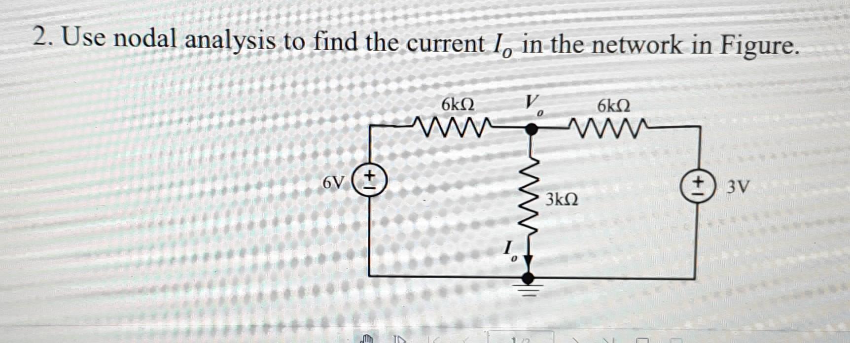 Solved Use Nodal Analysis To Find The Current Io In The Chegg