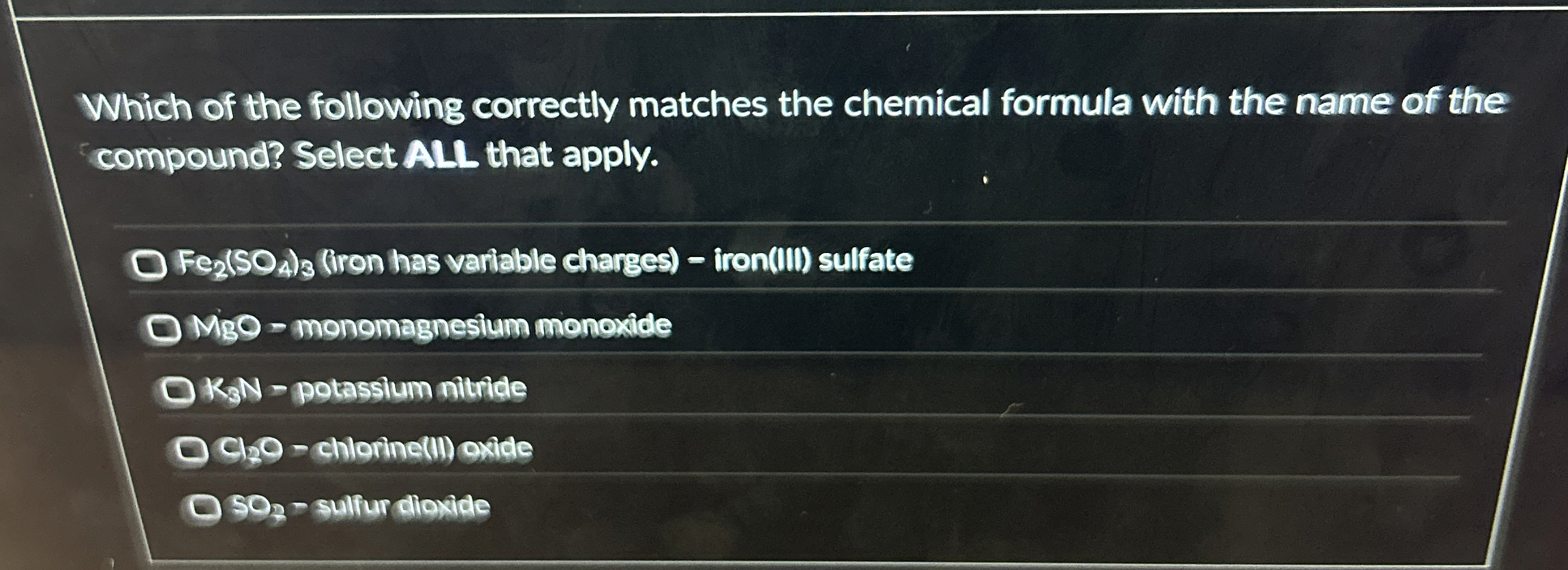 Solved Which Of The Following Correctly Matches The Chemical Chegg