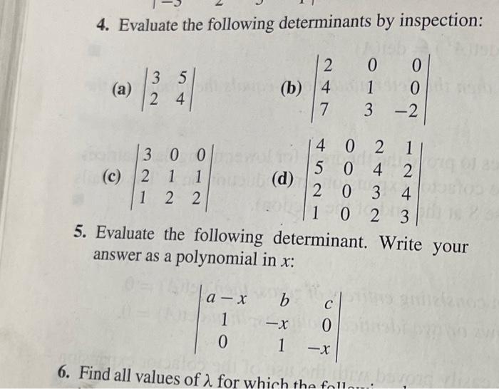 Solved 4 Evaluate The Following Determinants By Inspection Chegg