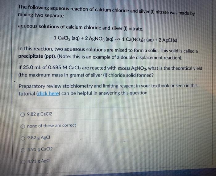 Solved The Following Aqueous Reaction Of Calcium Chloride Chegg