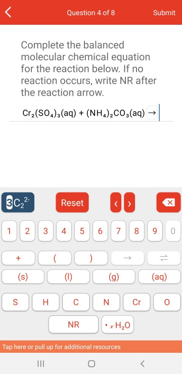 Solved Question 4 Of 8 Submit Complete The Balanced Chegg