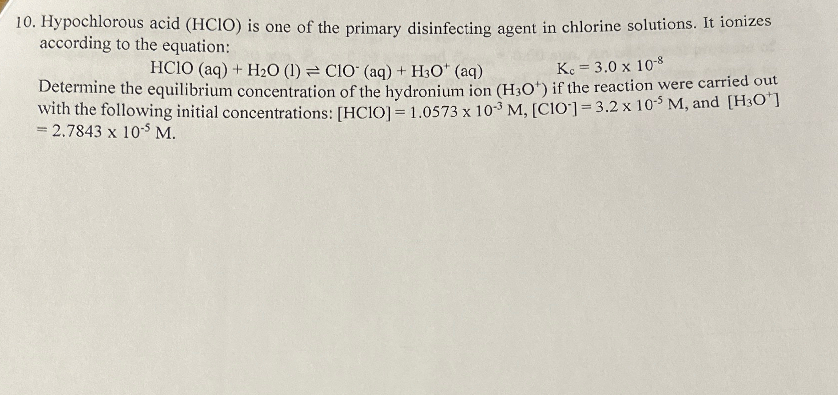 Solved Hypochlorous Acid Hclo Is One Of The Primary Chegg