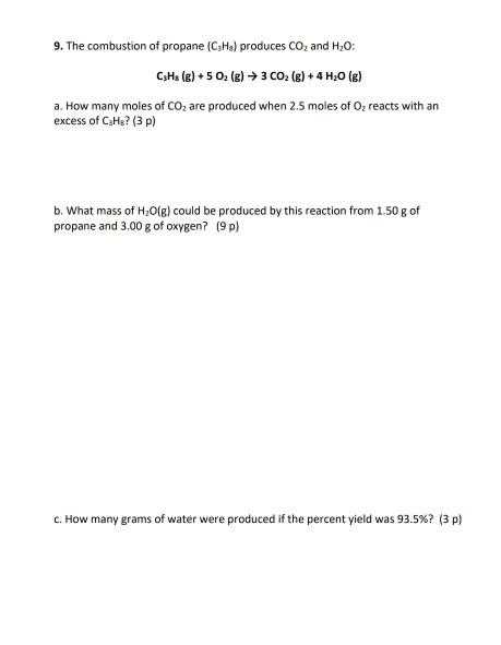 Solved The Combustion Of Propane C Ha Produces Co And Chegg