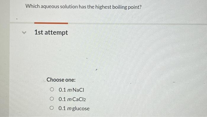 Solved Which Aqueous Solution Has The Highest Boiling Point Chegg