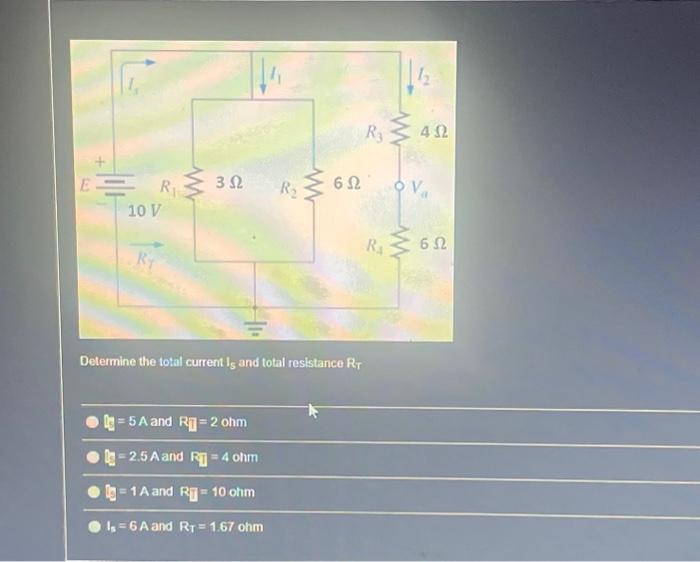 Solved Determine The Total Current LS And Total Resistance Chegg