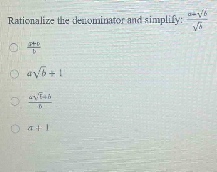 Solved Rationalize The Denominator And Simplify Ba B Ba B Chegg