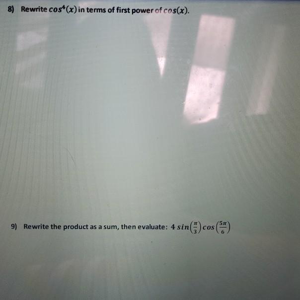 Solved Rewrite Cos X In Terms Of First Power Of Cos X Chegg