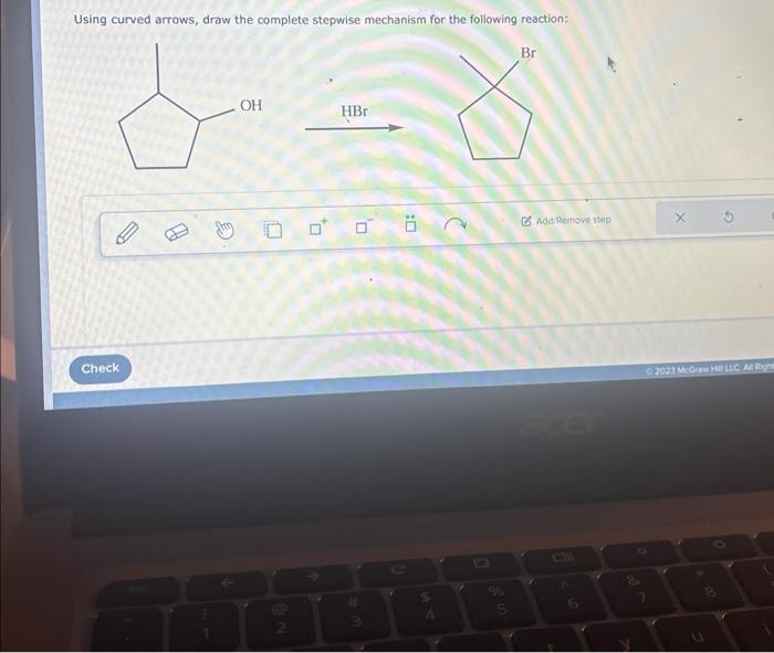 Solved Using Curved Arrows Draw The Complete Stepwise Chegg