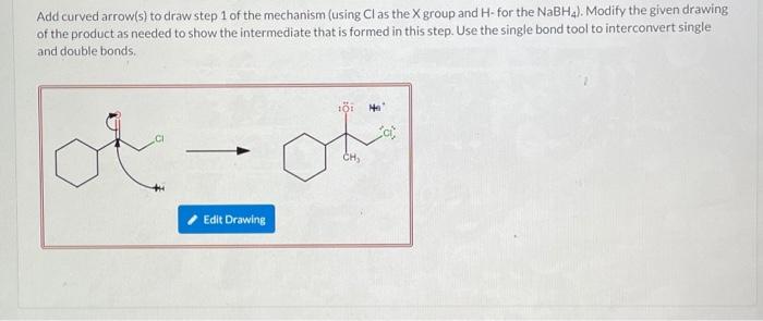 Solved Add Curved Arrow S To Draw Step Of The Mechanism Chegg