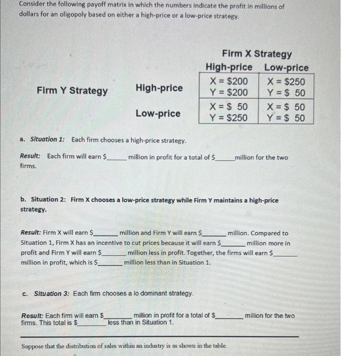 Solved Consider The Following Payoff Matrix In Which The Chegg