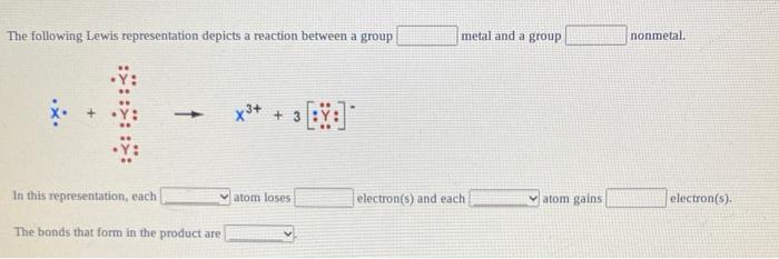 Solved The Following Lewis Representation Depicts A Reaction Chegg