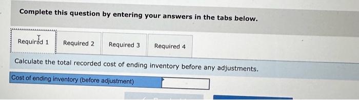 Solved Office Furnishings Reports Inventory Using The Lower Chegg