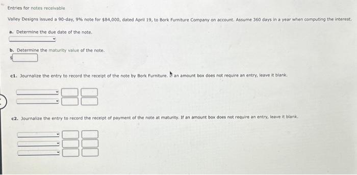 Solved Entrics For Notes Receivable Valley Designs Issved A Chegg