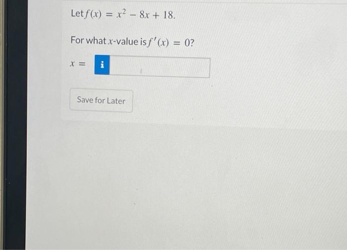 Solved Letf X X X For What X Value Is F X Chegg