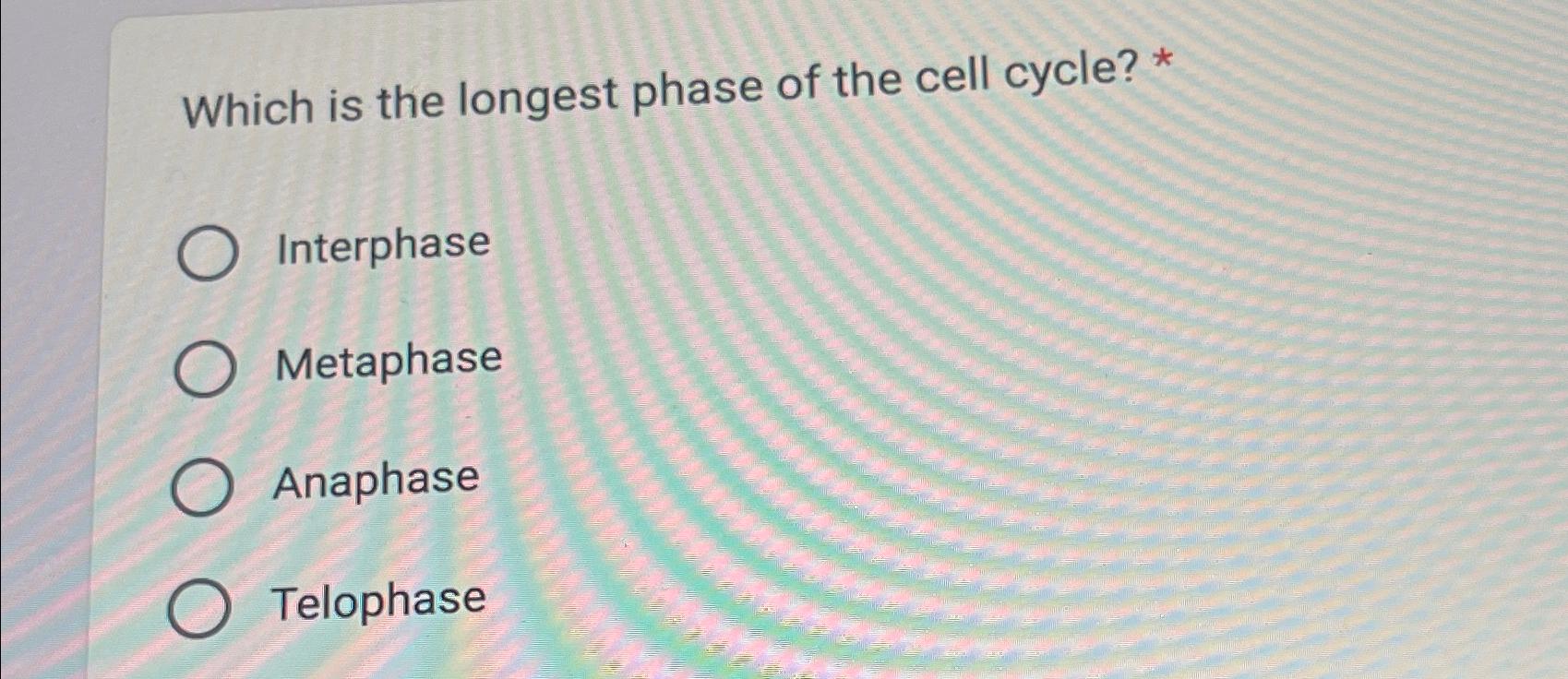 Solved Which Is The Longest Phase Of The Cell Cycle Chegg