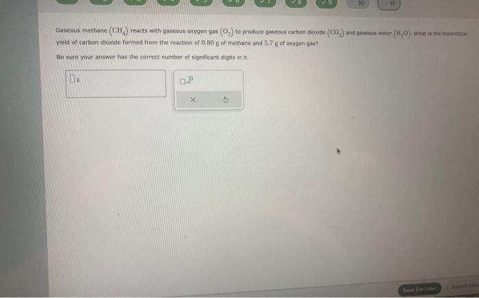 Solved Gaseous Methane CH4 Reacts With Gaseous Oxygen Gas Chegg