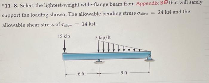 Solved Select The Lightest Weight Wide Flange Beam Chegg