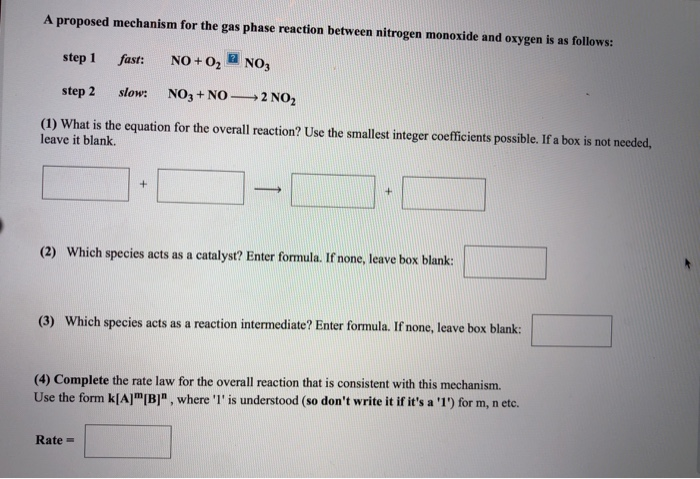 Solved A Proposed Mechanism For The Gas Phase Reaction Chegg