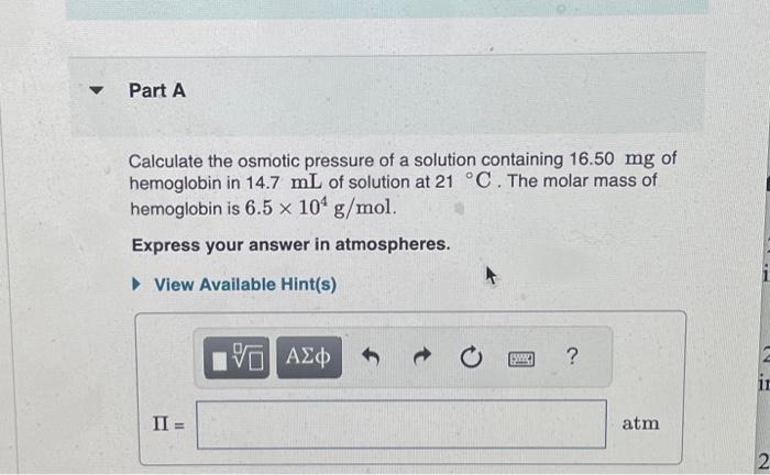 Solved Calculate The Osmotic Pressure Of A Solution Chegg