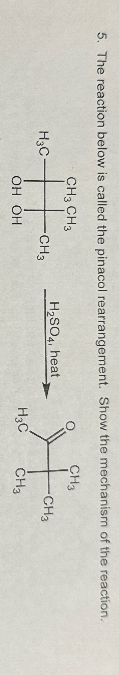 Solved The Reaction Below Is Called The Pinacol Chegg