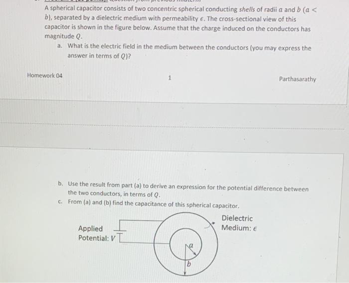 Solved A Spherical Capacitor Consists Of Two Concentric Chegg