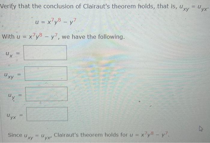 Verify That The Conclusion Of Clairaut S Theorem Chegg