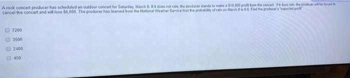 Solved A Rock Concert Producer Has Scheduled An Outdoor Chegg