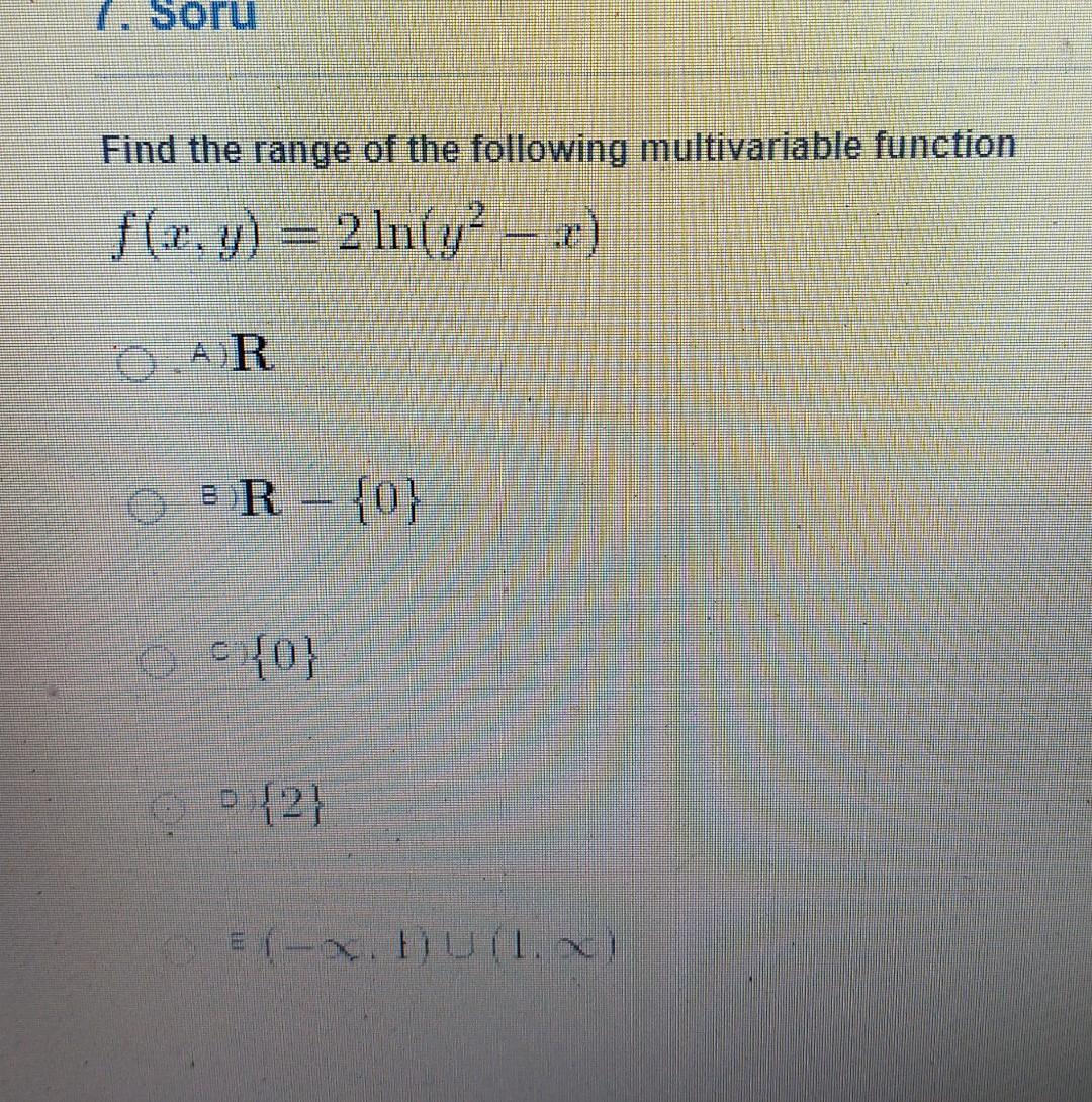 Solved Soru Find The Range Of The Following Multivariable Chegg