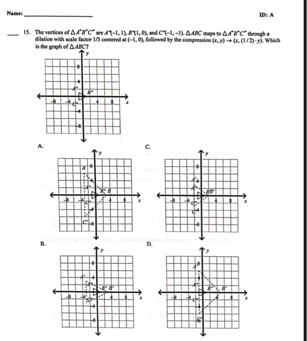 Solved Name Id A Quadrilateral Abcd Has Vertices A Chegg