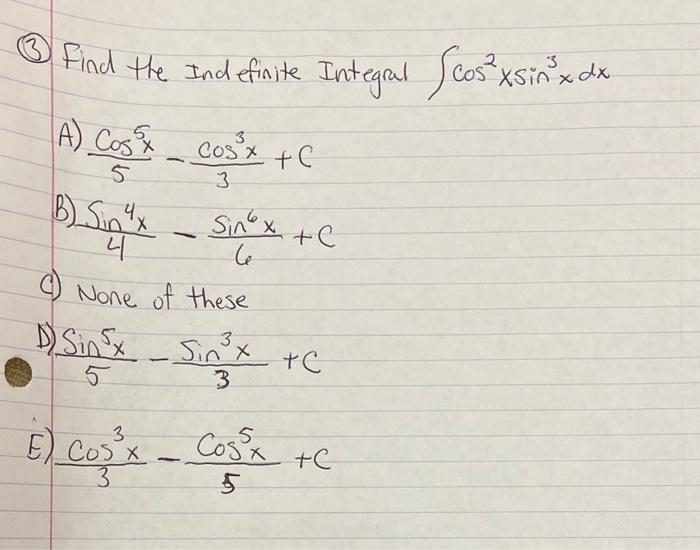 Solved Find The Indefinite Integral Scos Xsins De Xdx Chegg