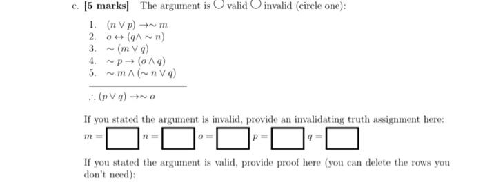 Solved B 5 Marks The Argument Is Ovalid Oinvalid Circle Chegg