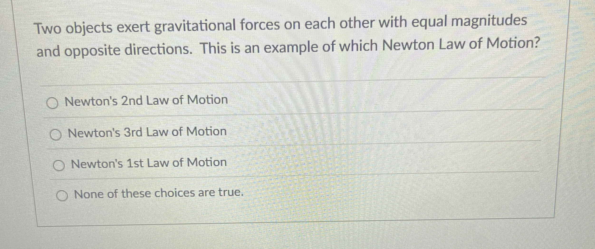 Two Objects Exert Gravitational Forces On Each Other Chegg