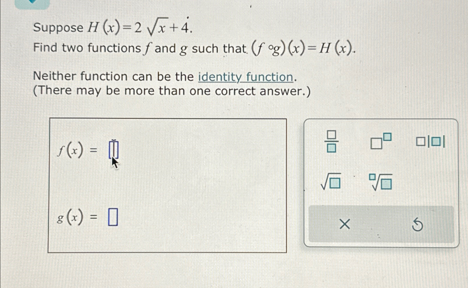 Solved Suppose H X 2x2 4 Find Two Functions F And G Such Chegg