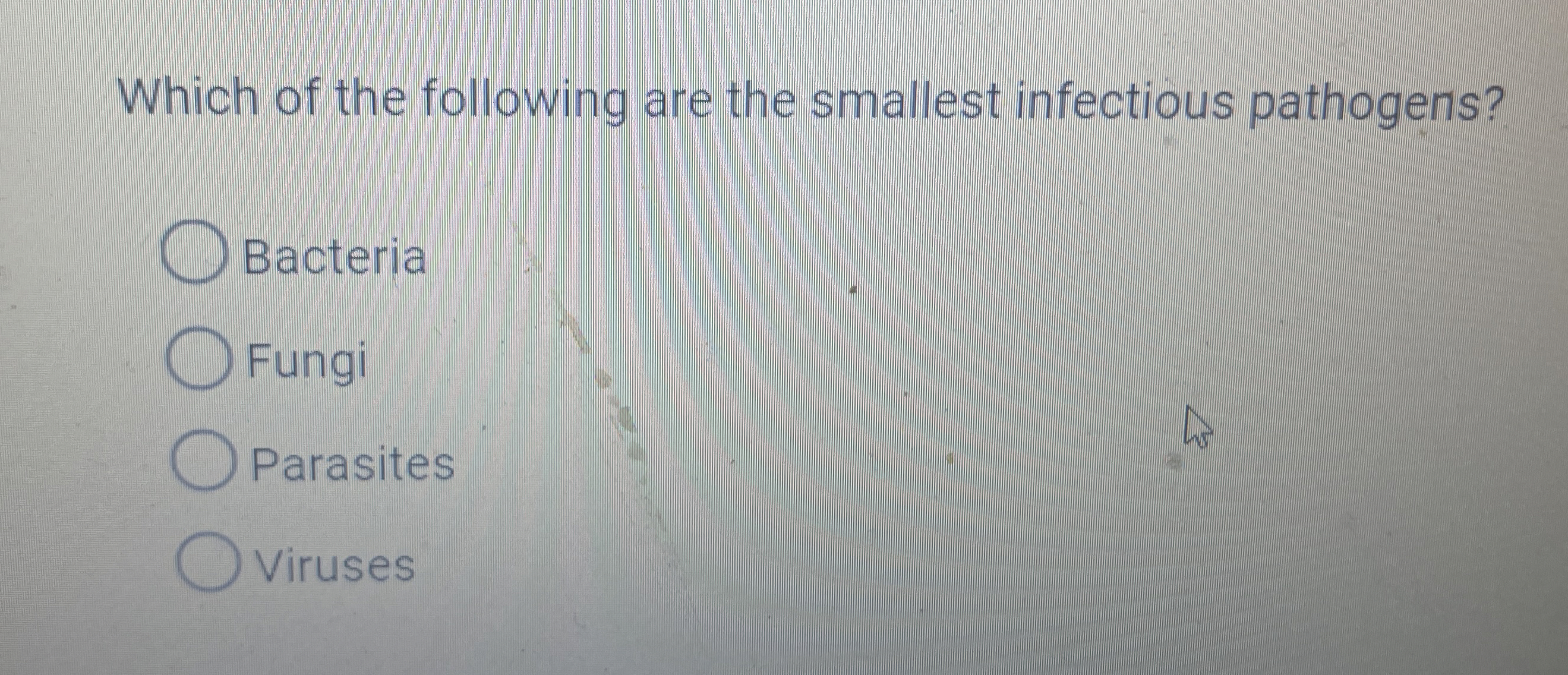 Solved Which Of The Following Are The Smallest Infectious Chegg