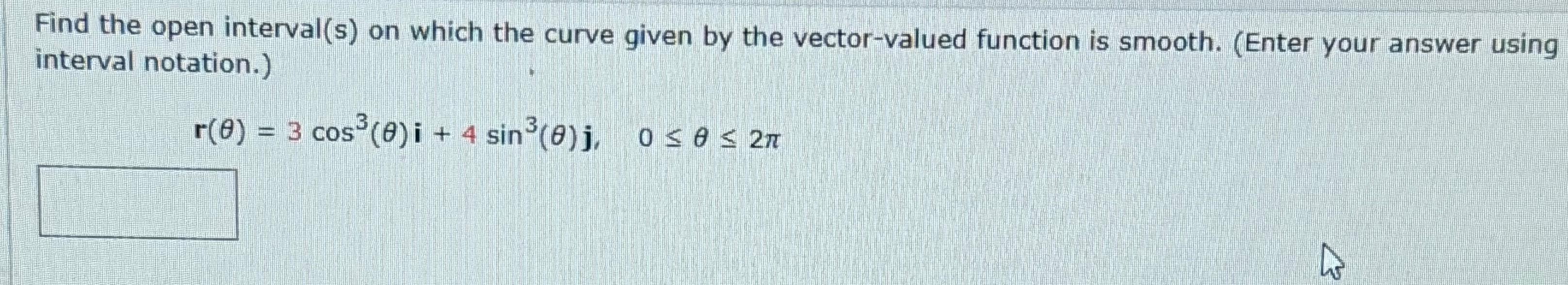 Solved Find The Open Interval S On Which The Curve Given Chegg