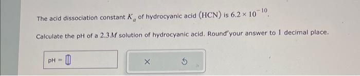 Solved The Acid Dissociation Constant Ka Of Hydrocyanic Acid Chegg