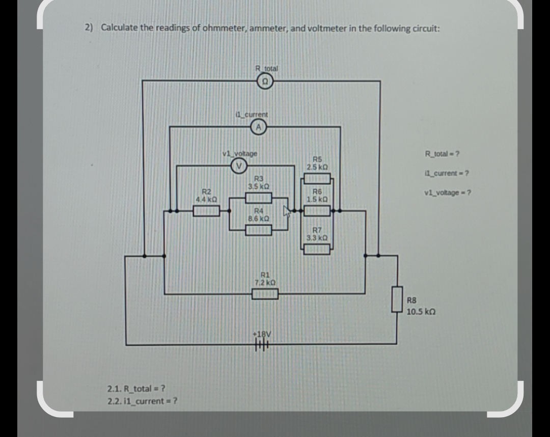 Solved Calculate The Readings Of Ohmmeter Ammeter And Chegg