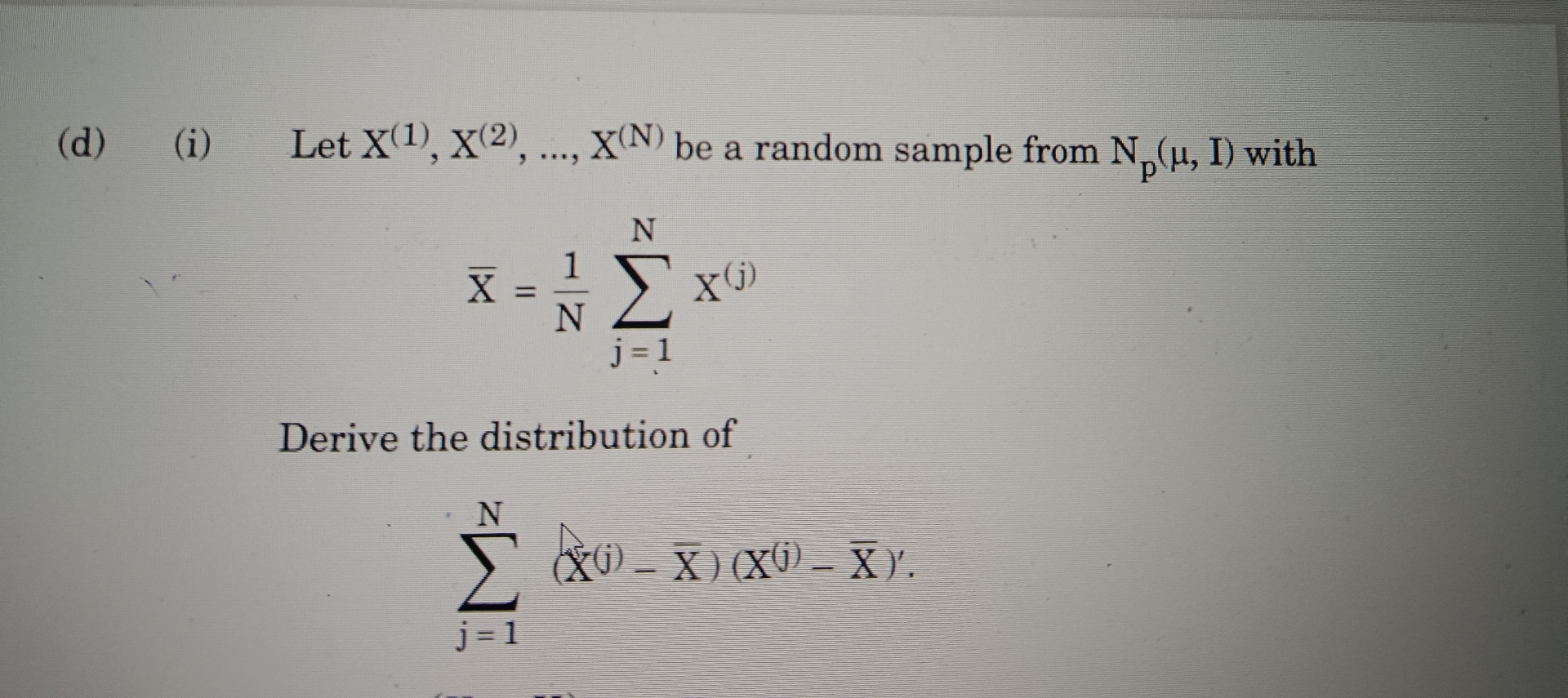 Solved D I Let X 1 X 2 Dots X N Be A Random Sample Chegg