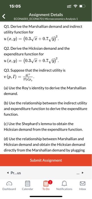 Solved Q Derive The Marshallian Demand And Indirect Chegg