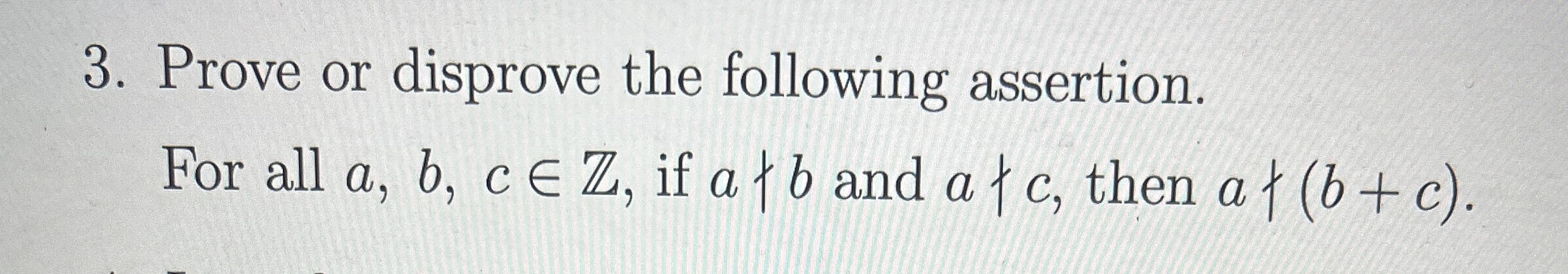 Solved Prove Or Disprove The Following Assertion For All Chegg