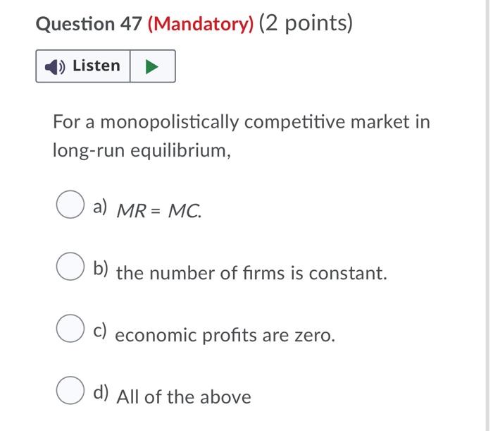 Solved Question 45 Mandatory 2 Points Listen In Which Of Chegg