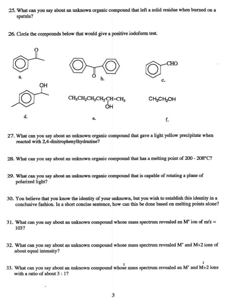 Solved 25 What Can You Say About An Unknown Organic Chegg